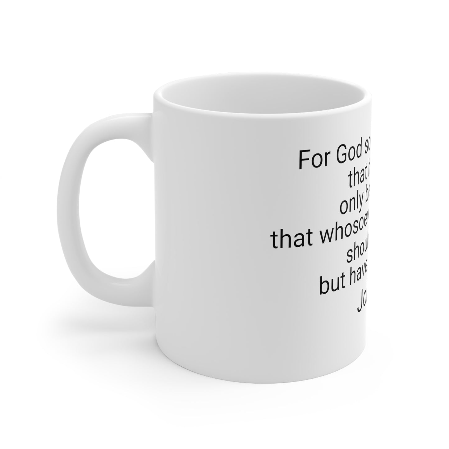 John 3:16 Ceramic Mug 11oz